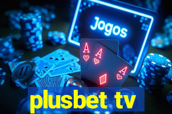 plusbet tv